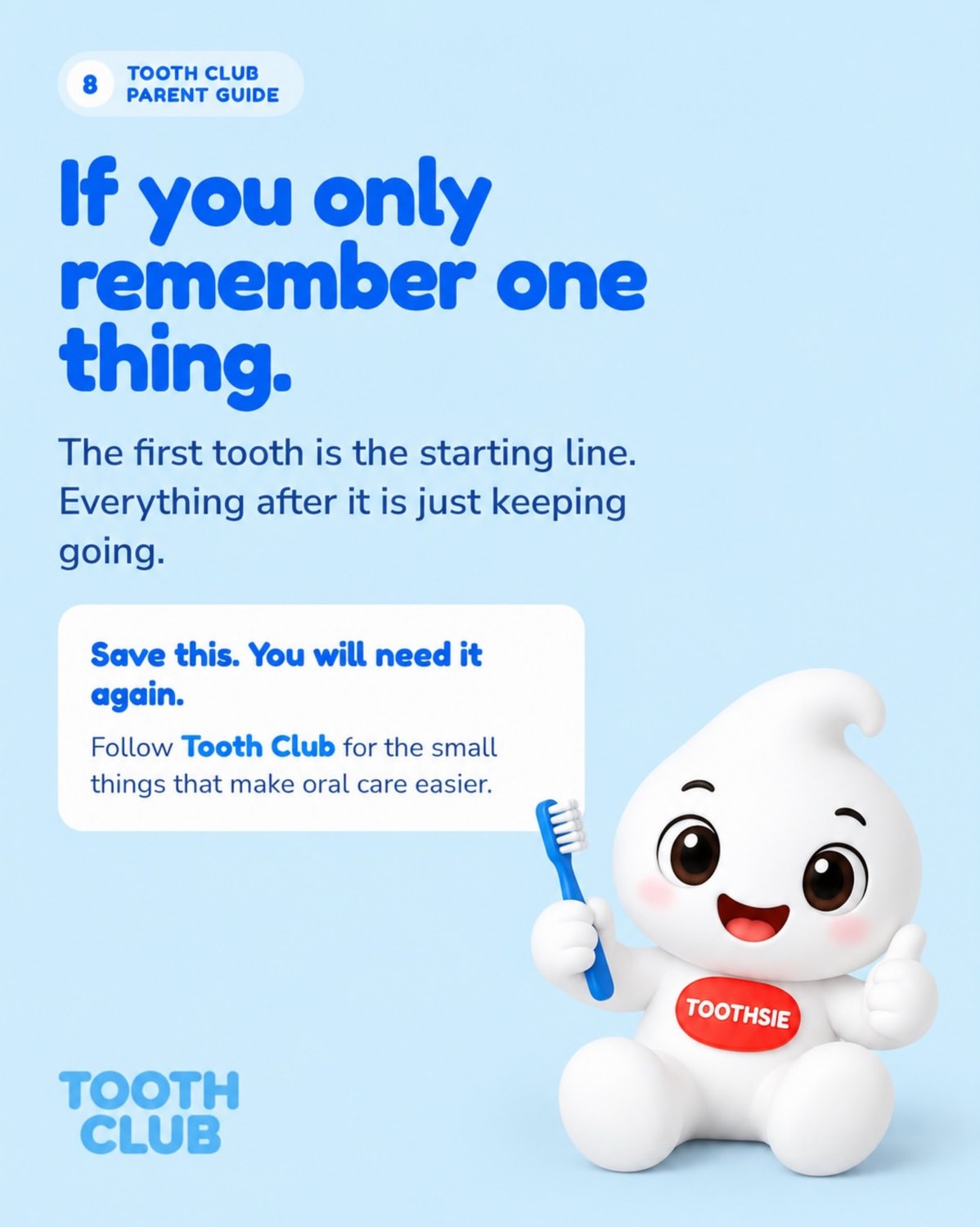 Slide 8: If you only remember one thing